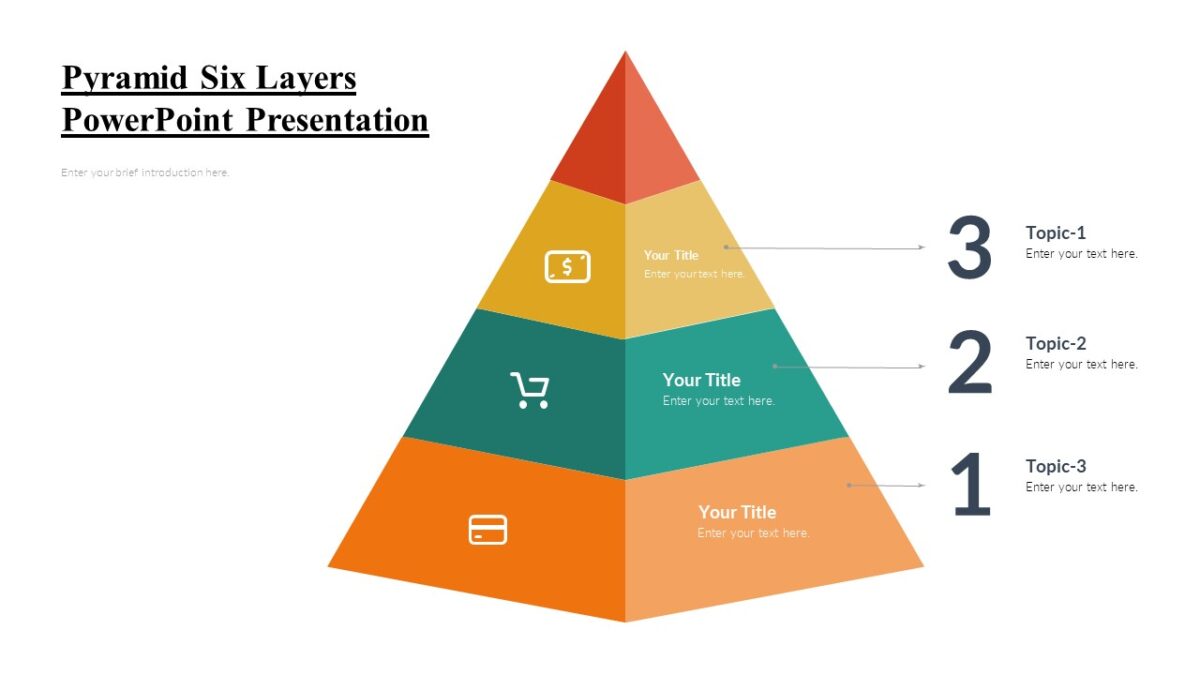 Pyramid Six Layers Powerpoint Presentation Pptuniverse