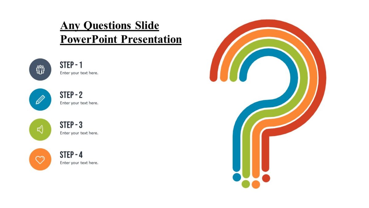 Any Questions Slide Powerpoint Presentation - PPTUniverse