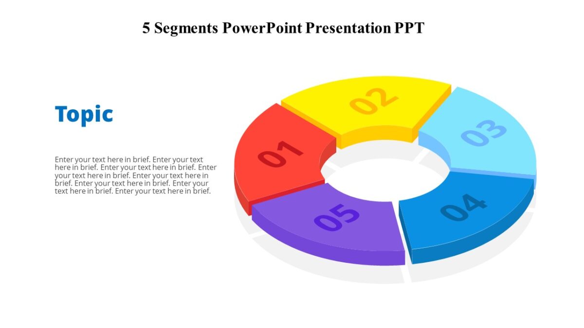 5 Segments PowerPoint Presentation PPT - PPTUniverse